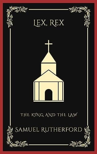 Lex, Rex: The King and the Law (Grapevine Press)