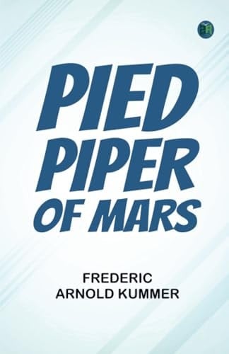 Pied Piper of Mars