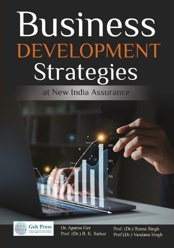 BUSINESS DEVELOPMENT STRATEGIES AT NEW INDIA ASSURANCE