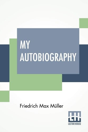 My Autobiography A Fragment