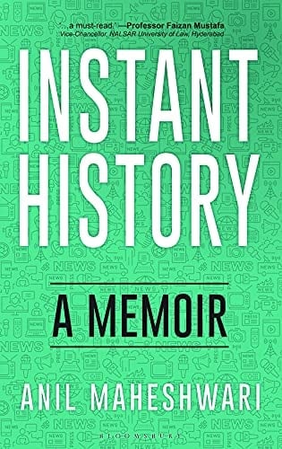 Instant History A Memoir