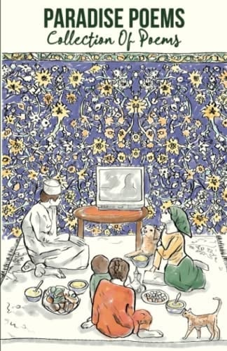 Paradise Poems: Collection Of Poems