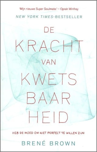 De Kracht van Kwetsbaarheid