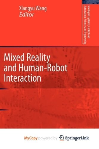 Mixed Reality and Human-Robot Interaction
