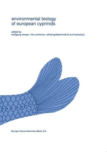 Environmental biology of European cyprinids Papers from the workshop on ‘The Environmental Biology of Cyprinids’ held at the University of Salzburg, Austria, in September 1989