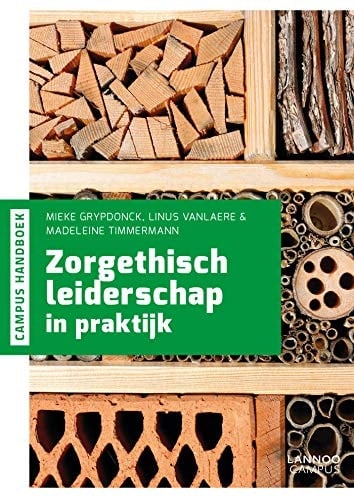 Zorgethisch leiderschap in praktijk