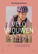 Velo Vrouwen De gids voor vrouwen met een passie voor fietsen