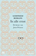 In alle ernst De keuze van Joost Prinsen