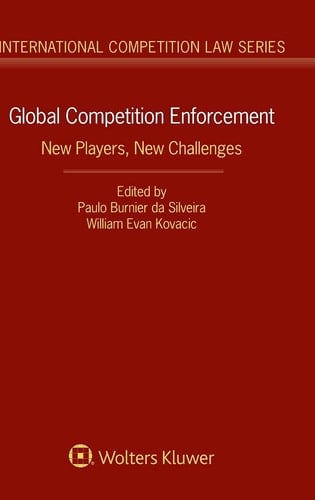Global Competition Enforcement New Players, New Challenges