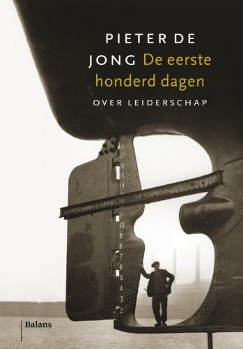 De eerste honderd dagen over leiderschap