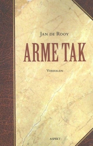 Arme Tak verhalen