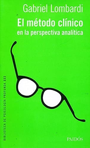 El método clínico en la perspectiva analítica