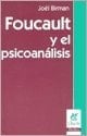 Foucault y el psicoanalisis