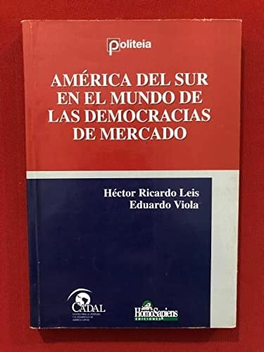 America Del Sur En El Mundo De Las Democracias De Mercado