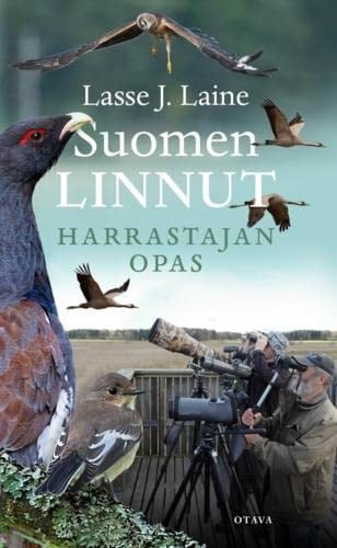 Suomen linnut - harrastajan opas