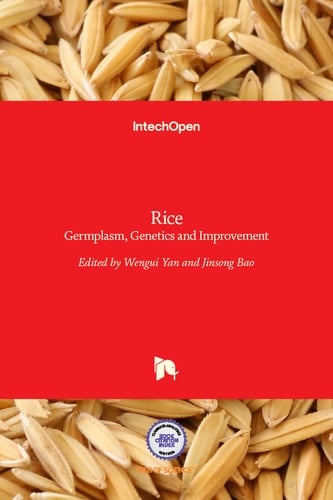 Rice Germplasm, Genetics and Improvement