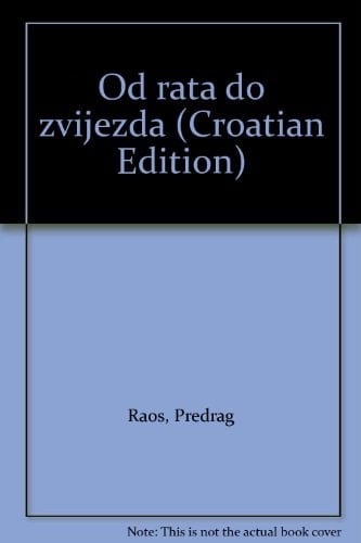 Od rata do zvijezda