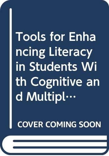 Tools for Enhancing Literacy in Students with Cognitive and Multiple Disabilities