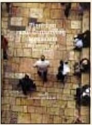 Planning and Conserving Jerusalem: The Challenge of an Ancient City