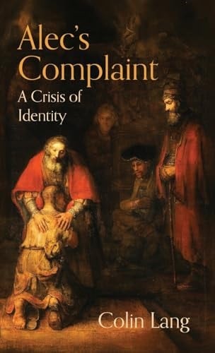 Alec's Complaint: A Crisis of Identity
