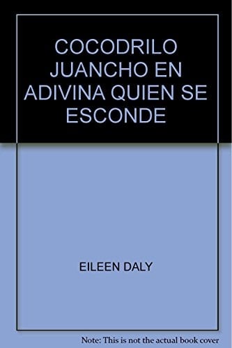 El cocodrilo juancho en adivina quién se esconde