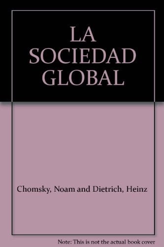 La sociedad global educación, mercado y democracia