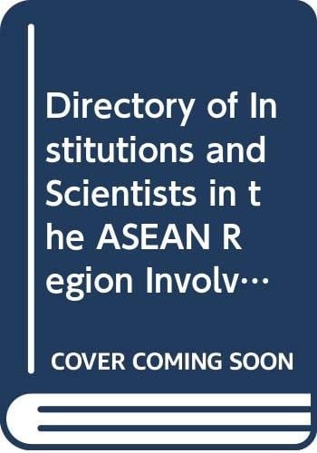 Directory of institutions and scientists in the ASEAN Region involved in research and/or management related to coastal areas (ICLARM contribution)