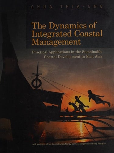 The Dynamics of Integrated Coastal Management: Pra