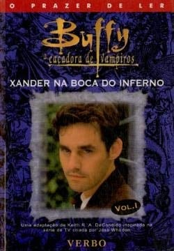 Buffy - Xander na Boca do Inferno