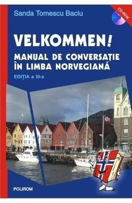Velkommen! manual de conversaţie în limba norvegiană