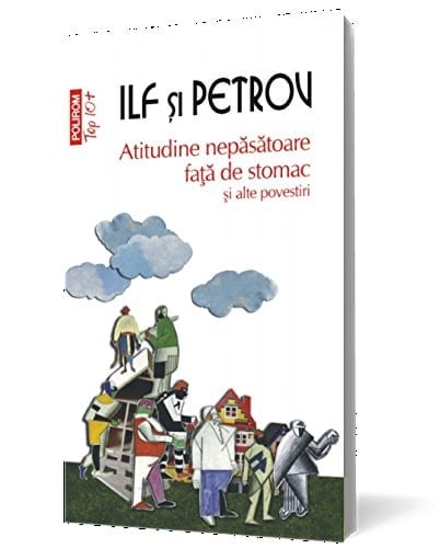 Atitudine nepăsătoare faţă de stomac şi alte povestiri