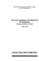 Totalitarismul de dreapta în România: 7 iulie 1934-30 martie 1938