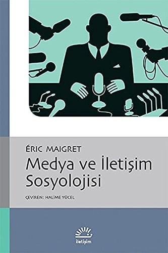 Medya ve iletişim sosyolojisi