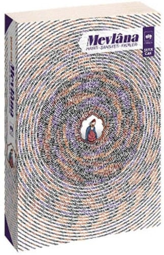 Mevlana Hayati Sahsiyeti Fikirleri