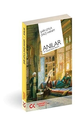 Anılar 19. yüzyıl saray haremi