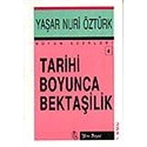 Tarihi Boyunca Bektasilik