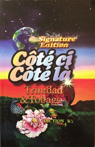 Côté Ci Côté Là Trinidad & Tobago Dictionary