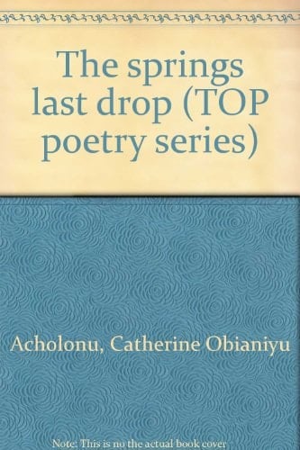 The spring's last drop (TOP series. Poetry)