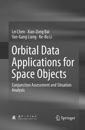 Orbital Data Applications for Space Objects Conjunction Assessment and Situation Analysis