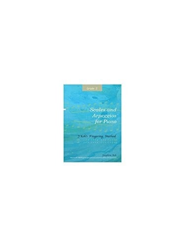 Josephine Koh: Scales, Arpeggios And Broken Chords Grade 2 2nd Edition