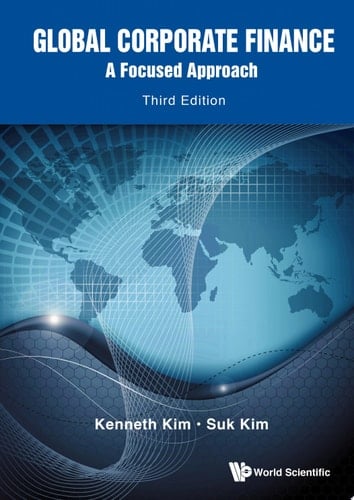Global Corporate Finance: A Focused Approach