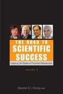 The Road to Scientific Success Inspiring Life Stories of Prominent Researchers. Volume 3