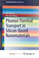Phonon Thermal Transport in Silicon-based Nanomaterials