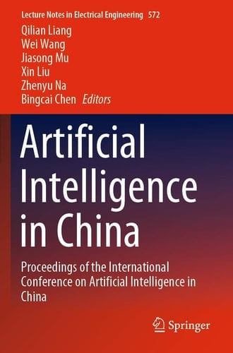Artificial Intelligence in China Proceedings of the International Conference on Artificial Intelligence in China