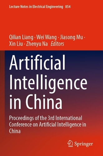 Artificial Intelligence in China Proceedings of the 3rd International Conference on Artificial Intelligence in China