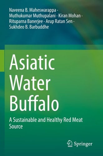 Asiatic Water Buffalo A Sustainable and Healthy Red Meat Source