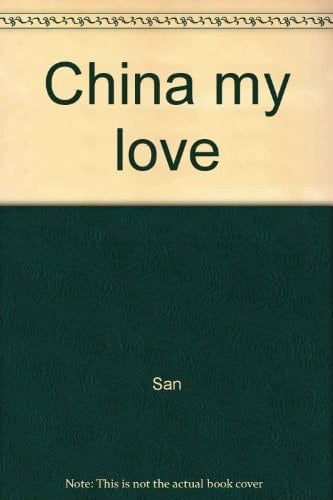 China my love