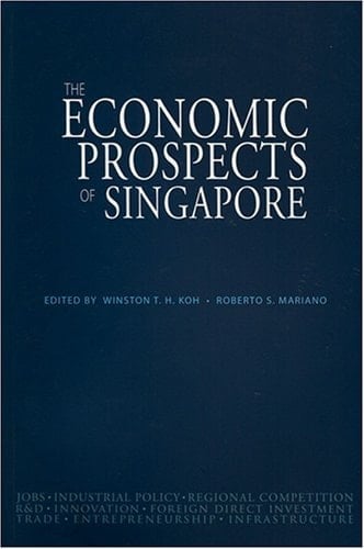 The Economic Prospects of Singapore