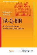 TA-Q-BIN Service Excellence and Innovation in Urban Logistics
