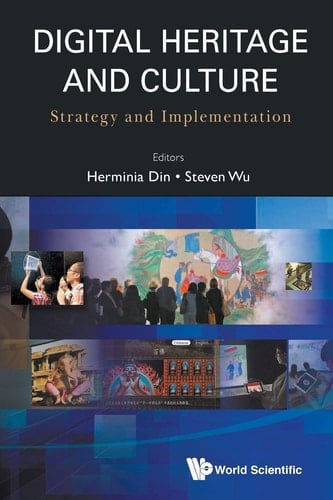 Digital Heritage and Culture Strategy and Implementation
